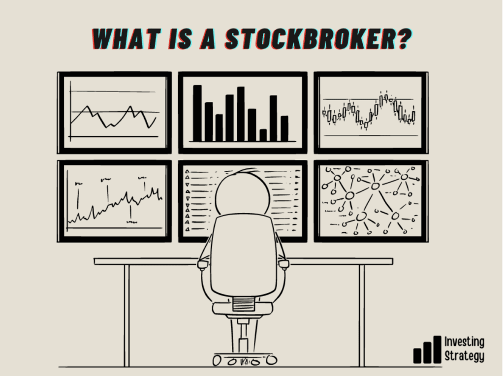 what is a stockbroker