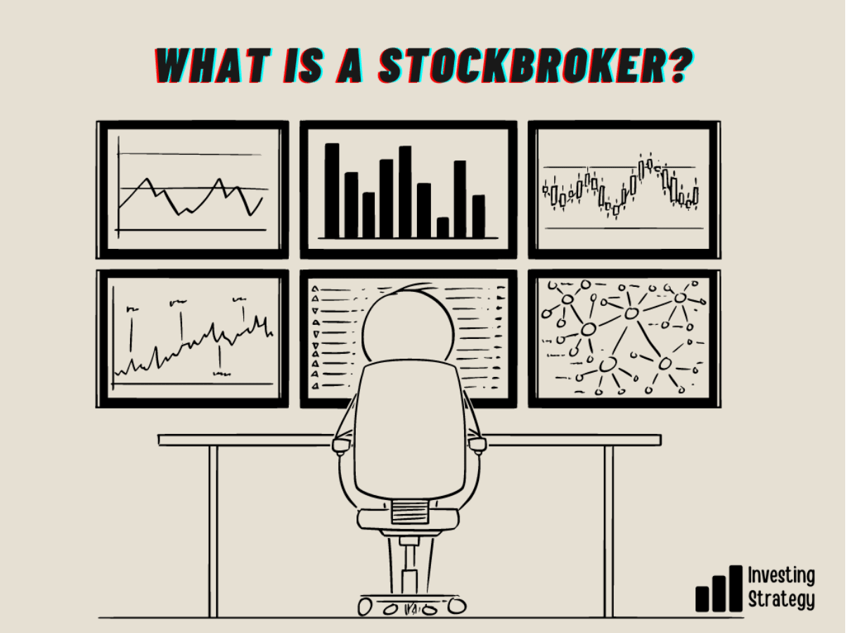 How to Choose a Stockbroker
